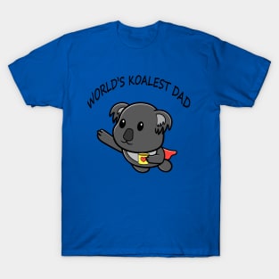 Super Dad/daddy Coffee Lover Worlds coolest Koality dad T-Shirt